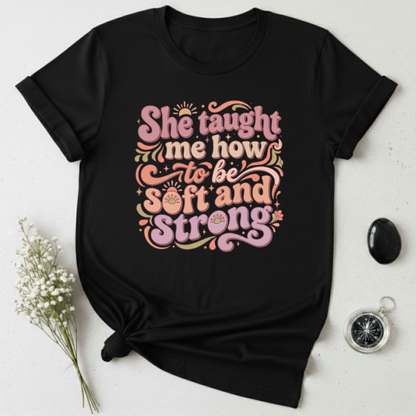 Soft Heart, Strong Soul T-Shirt