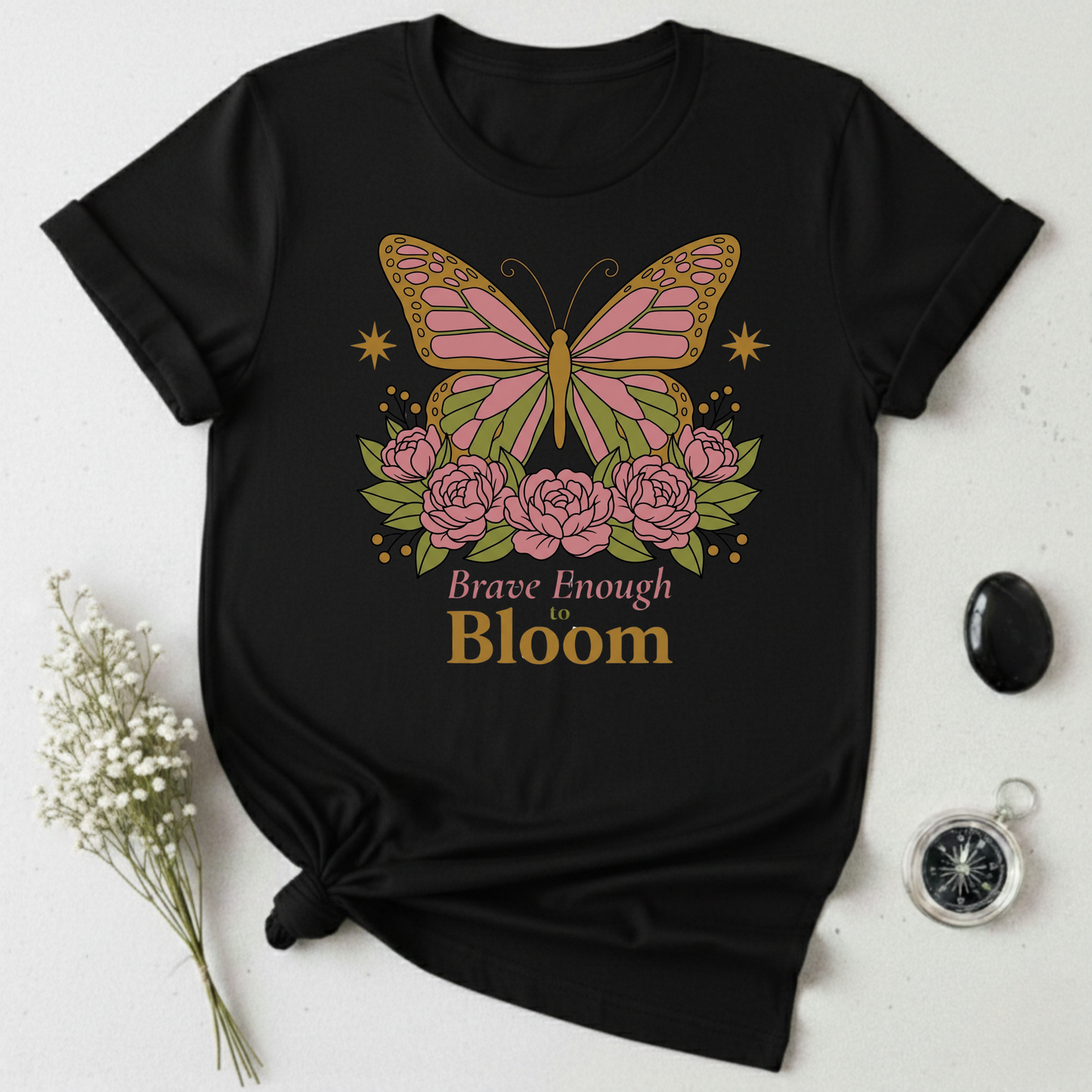Brave Enough To Bloom T-Shirt
