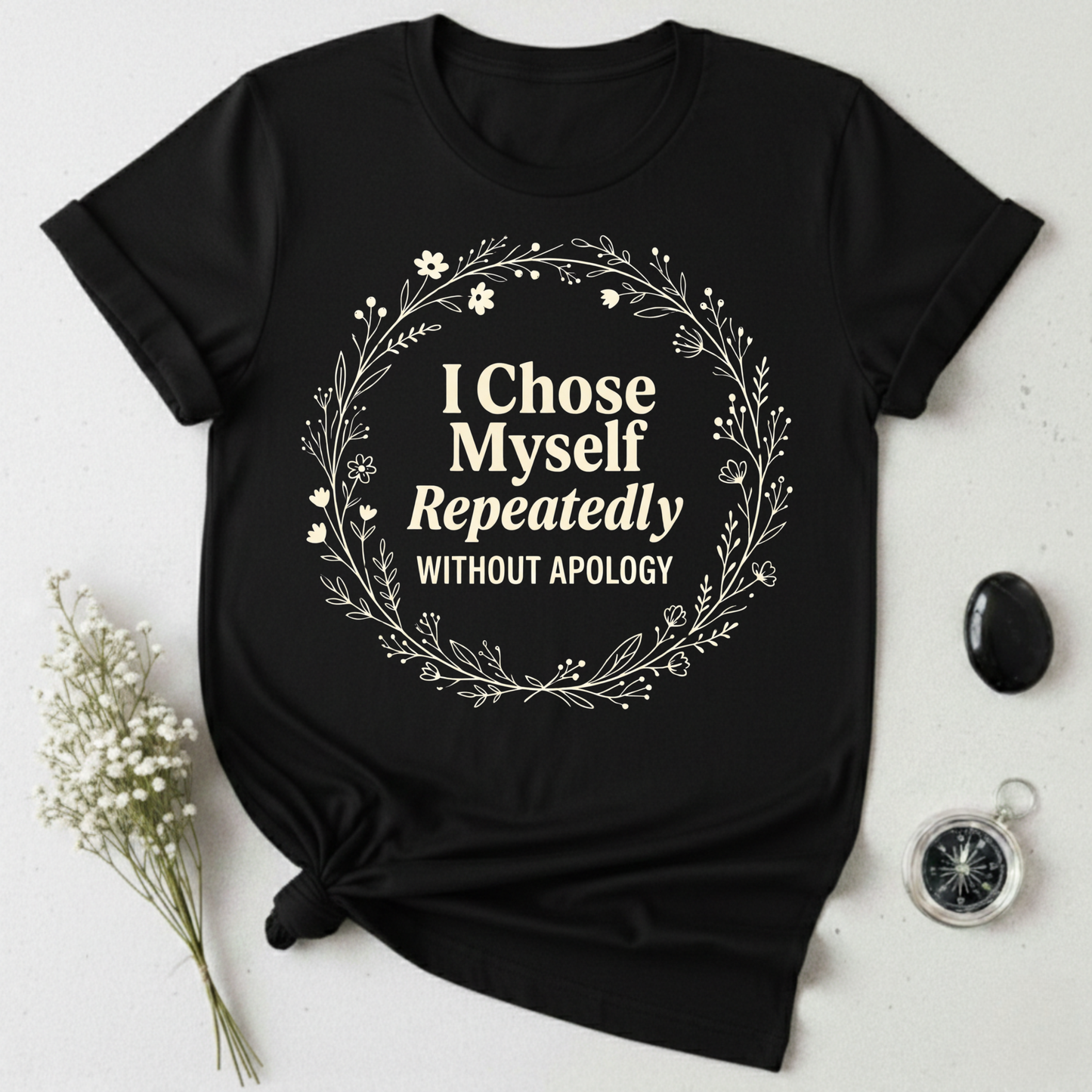 I Choose Myself T-Shirt