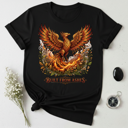 Built From Ashes T-Shirt