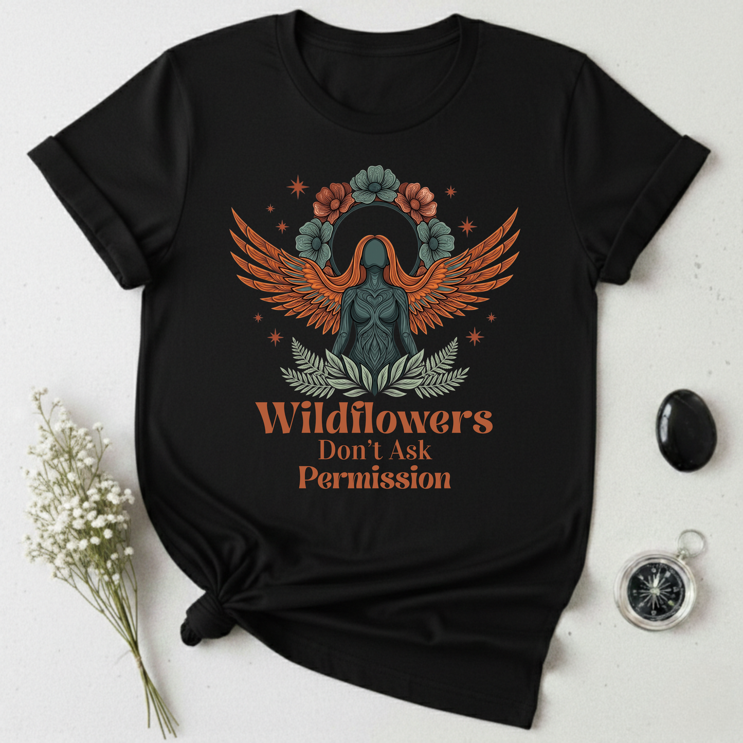 Wildflowers Don't Ask Permission T-Shirt