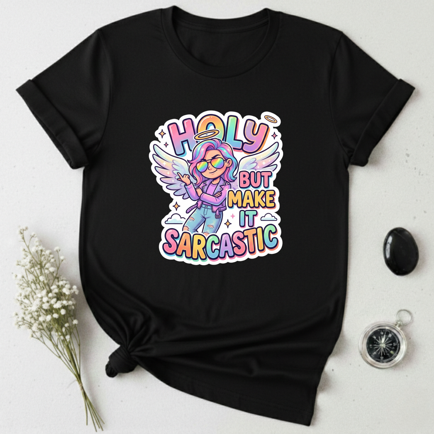 Holy but Sarcastic T-Shirt