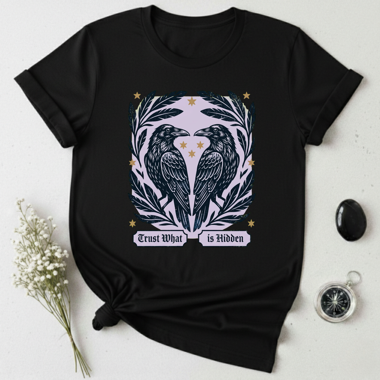 Trust What is Hidden T-Shirt