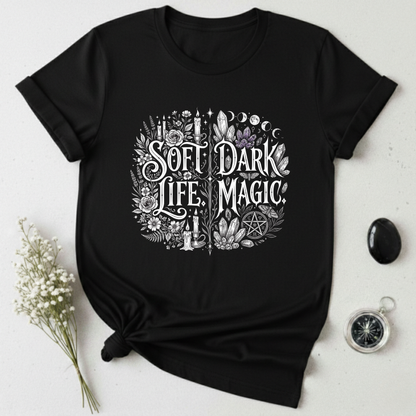 Soft Life/ Dark Magic 2 T-Shirt