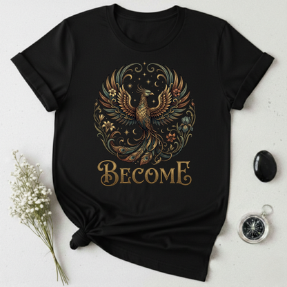 Become T-Shirt