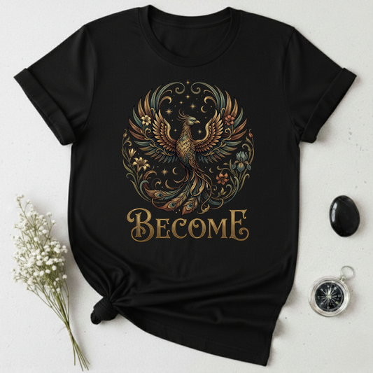 Become T-Shirt