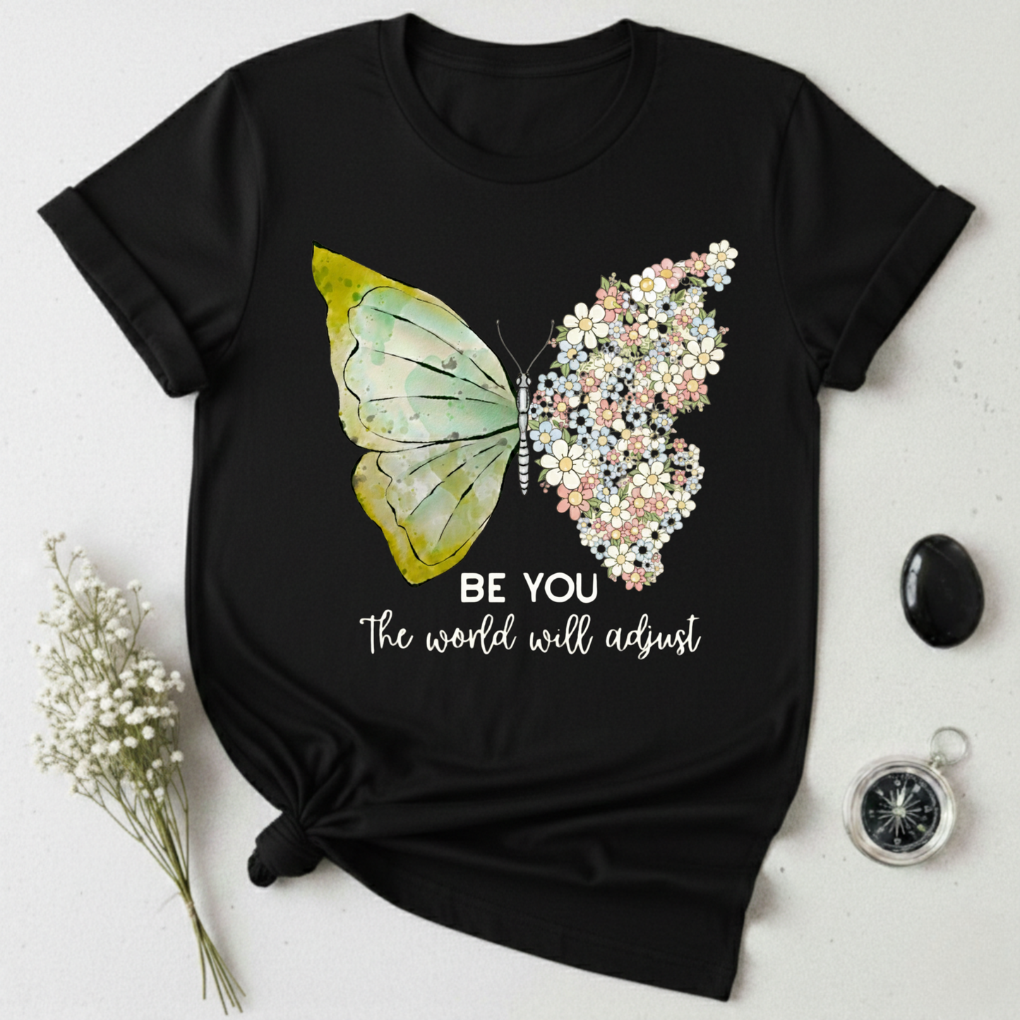 Be You T-Shirt