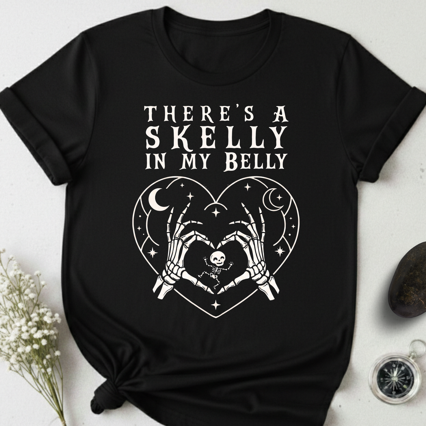 A Skelly In My Belly T-Shirt