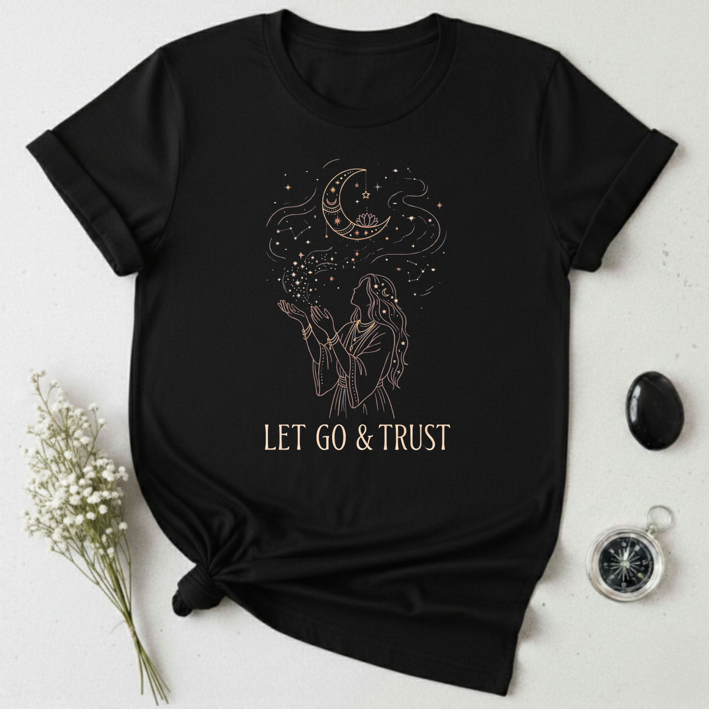 Let Go & Trust T-Shirt