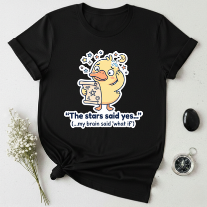 The Stars Said Yes T-Shirt