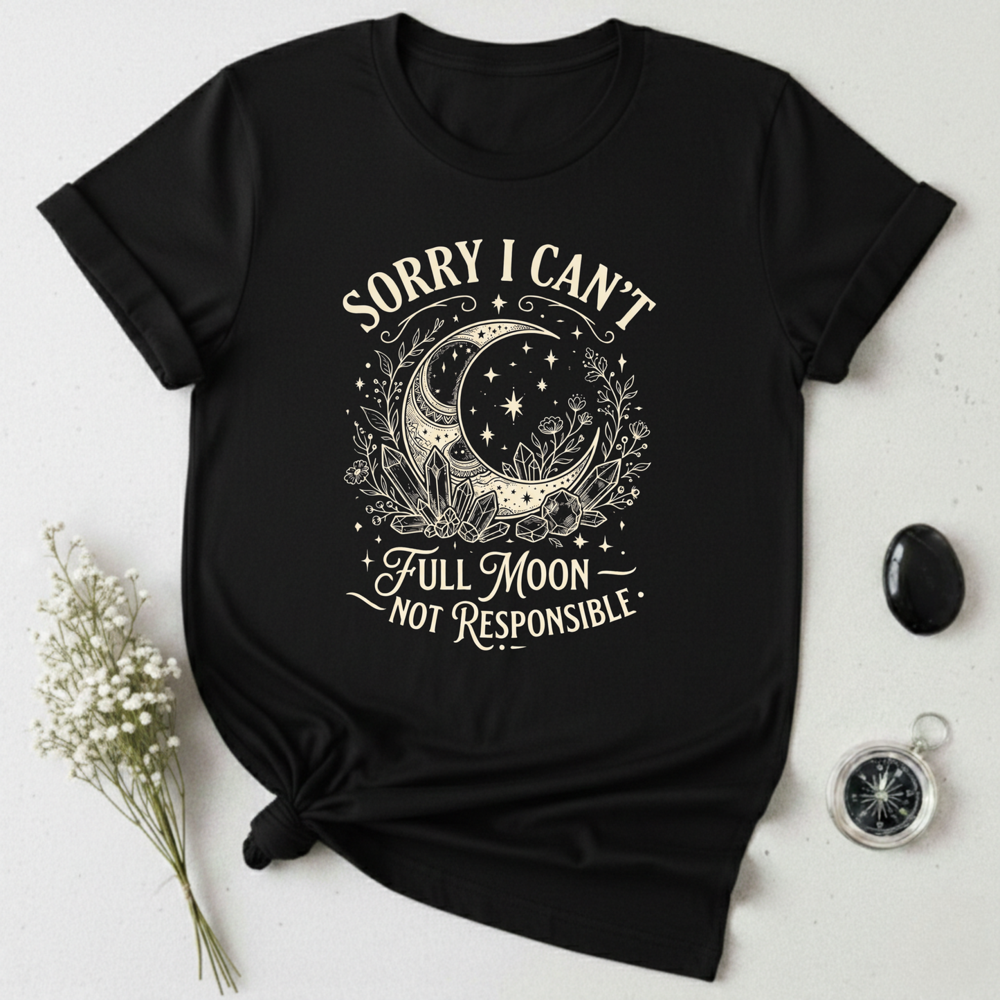 Full Moon, Not Responsible T-Shirt