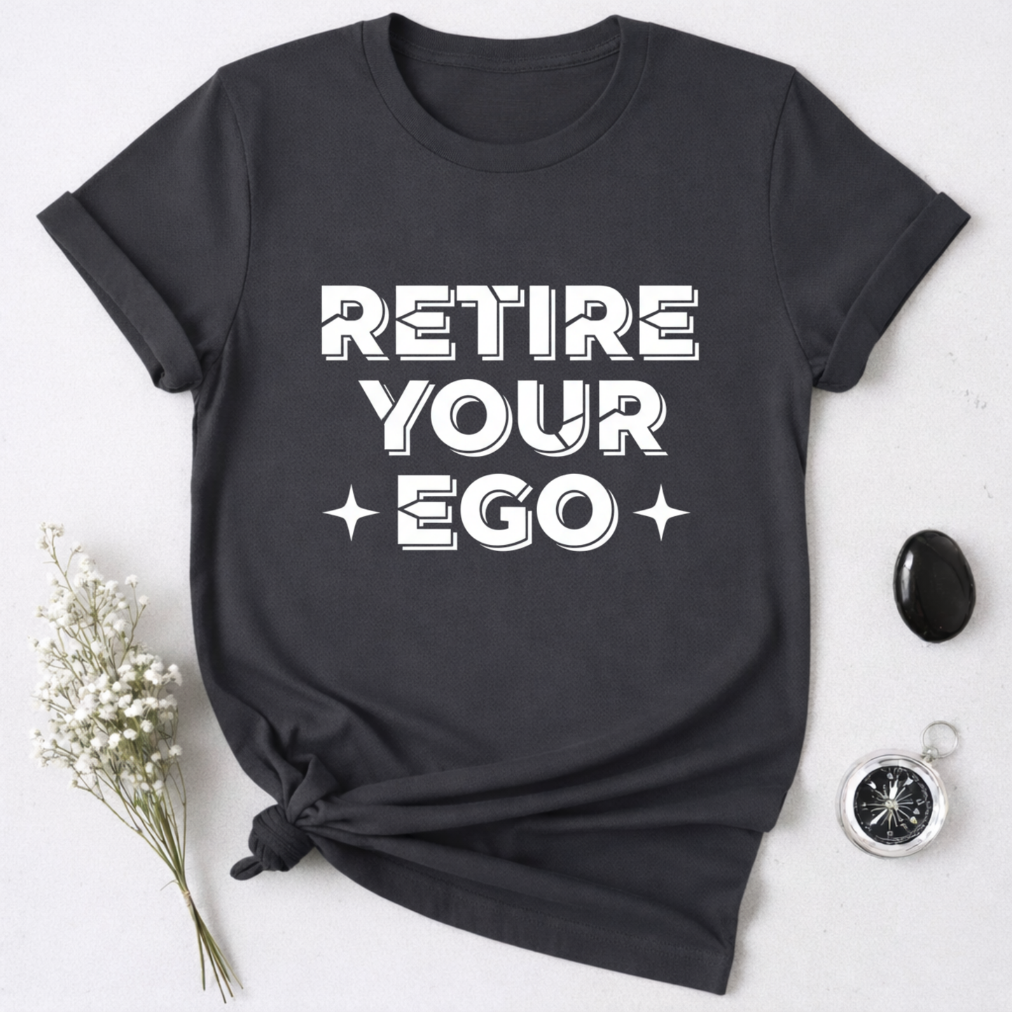 Retire Your Ego T-Shirt
