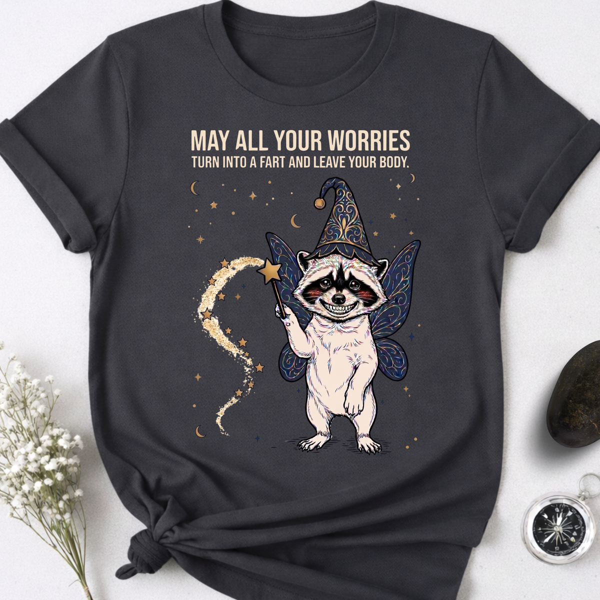 May All Your Worries Leave Your Body T-Shirt