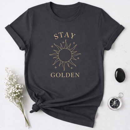 Stay Golden T-Shirt