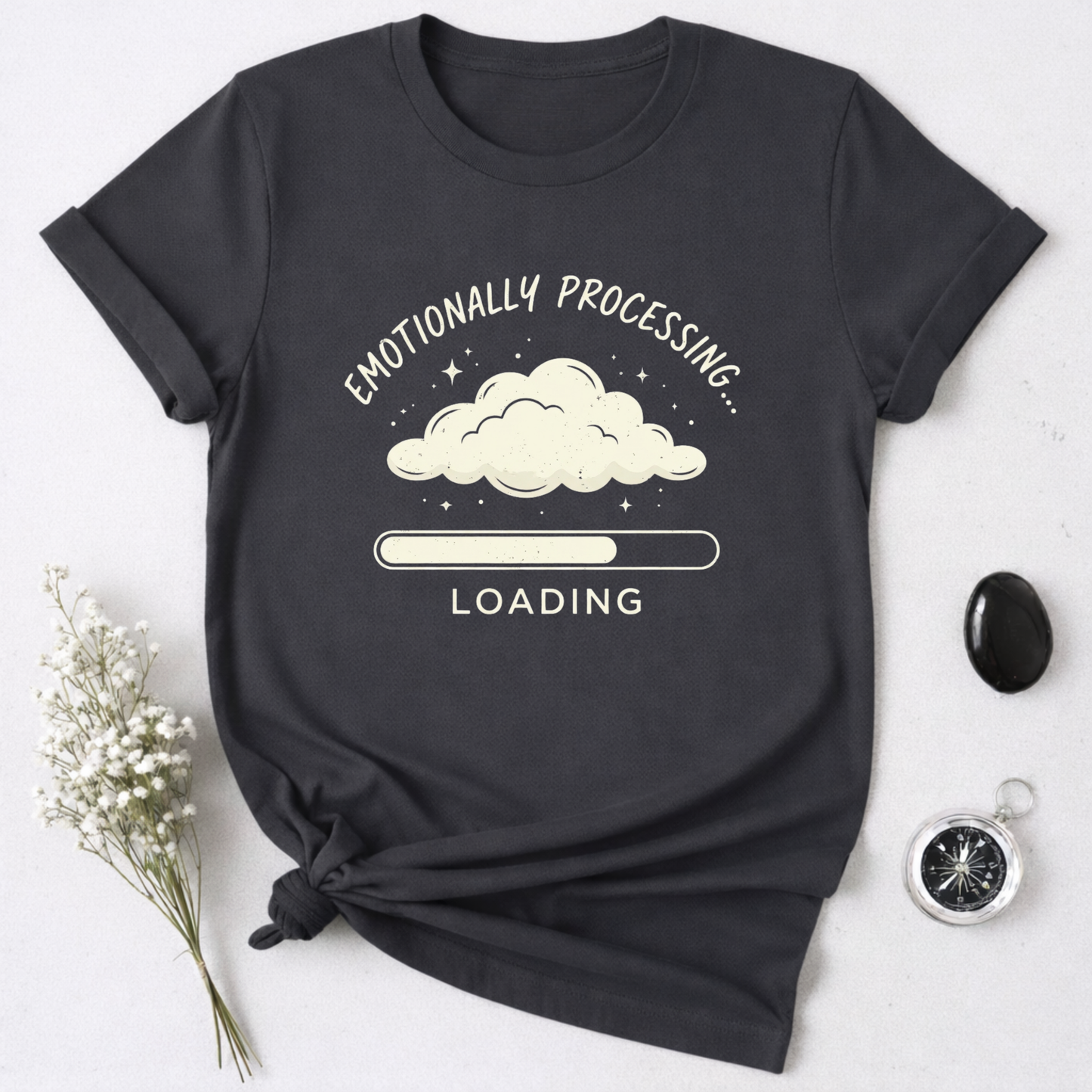 Emotionally Processing T-Shirt