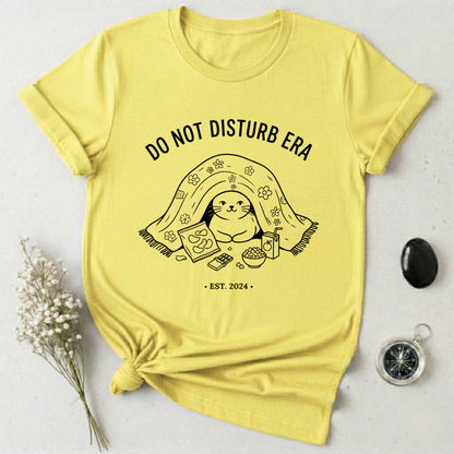 Do Not Disturb Era T-Shirt