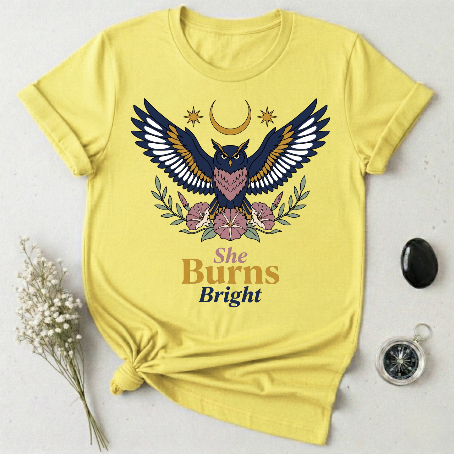 She Burns Bright T-Shirt