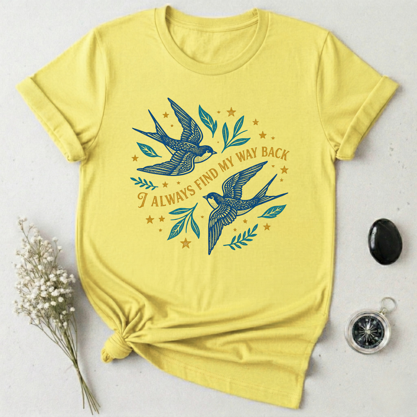 Always Find My Way Back T-Shirt