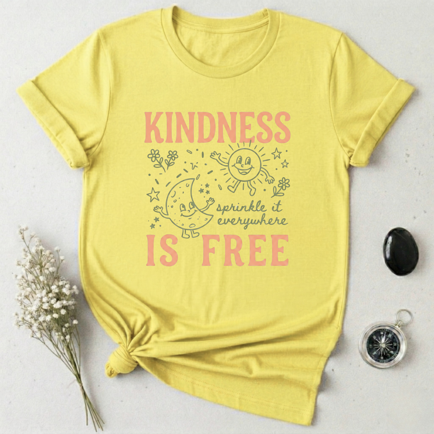 Kindness is Free T-Shirt