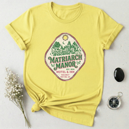 Matriarch Manor-2 T-Shirt
