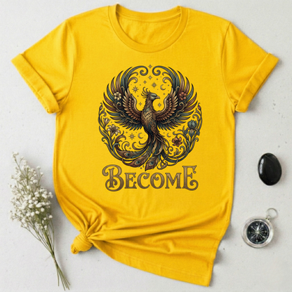 Become T-Shirt