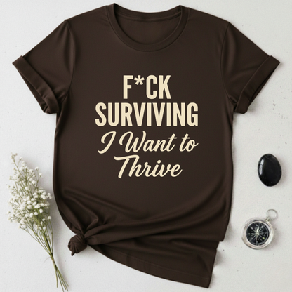 Thrive Mode T-Shirt