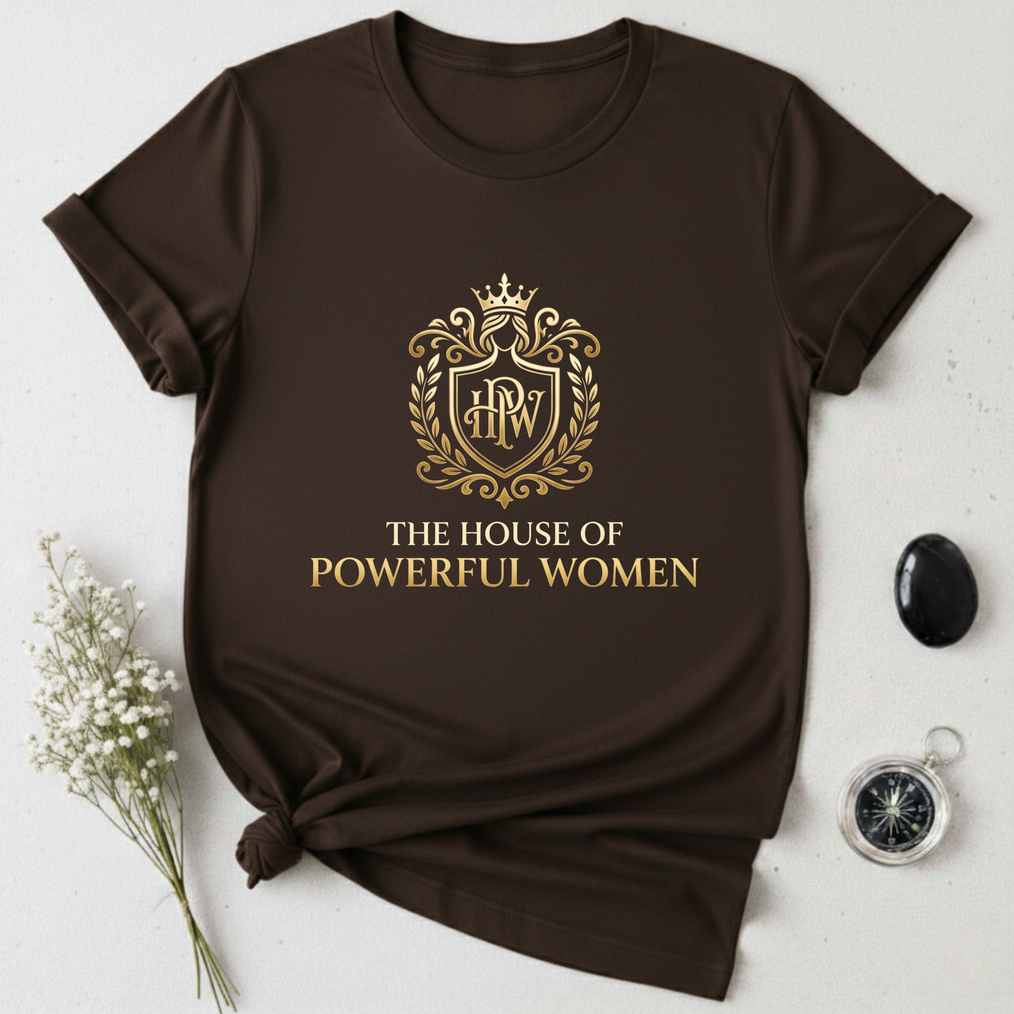The House of Powerful Women T-Shirt