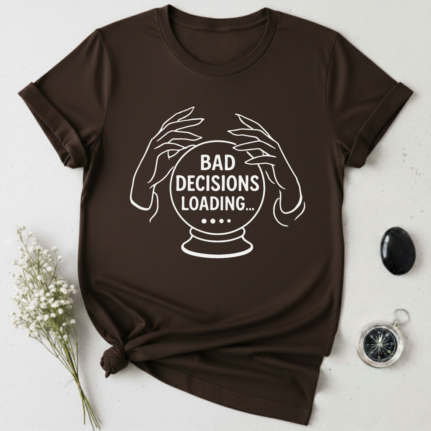 Bad Decisions Loading ... T-Shirt