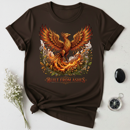 Built From Ashes T-Shirt