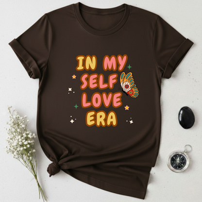 In My Self Love Era T-Shirt