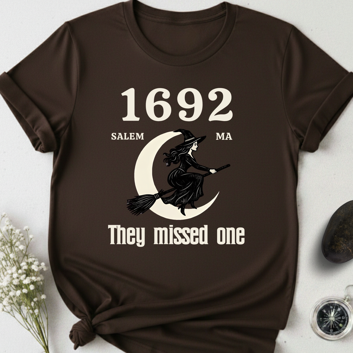 Salem 1692 - They Missed One T-Shirt