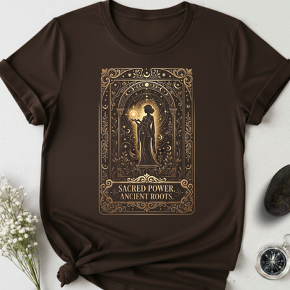 Sacred Power. Ancient Roots T-Shirt