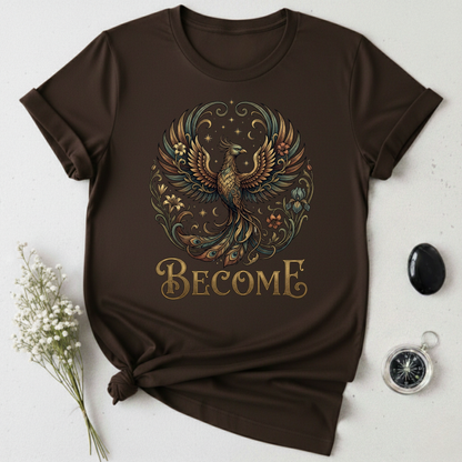Become T-Shirt