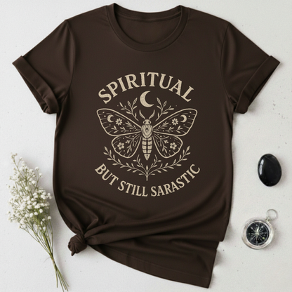 Spiritual But Still Sarcastic T-Shirt