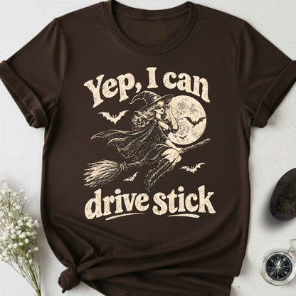 Yep, I Can Drive Stick T-Shirt