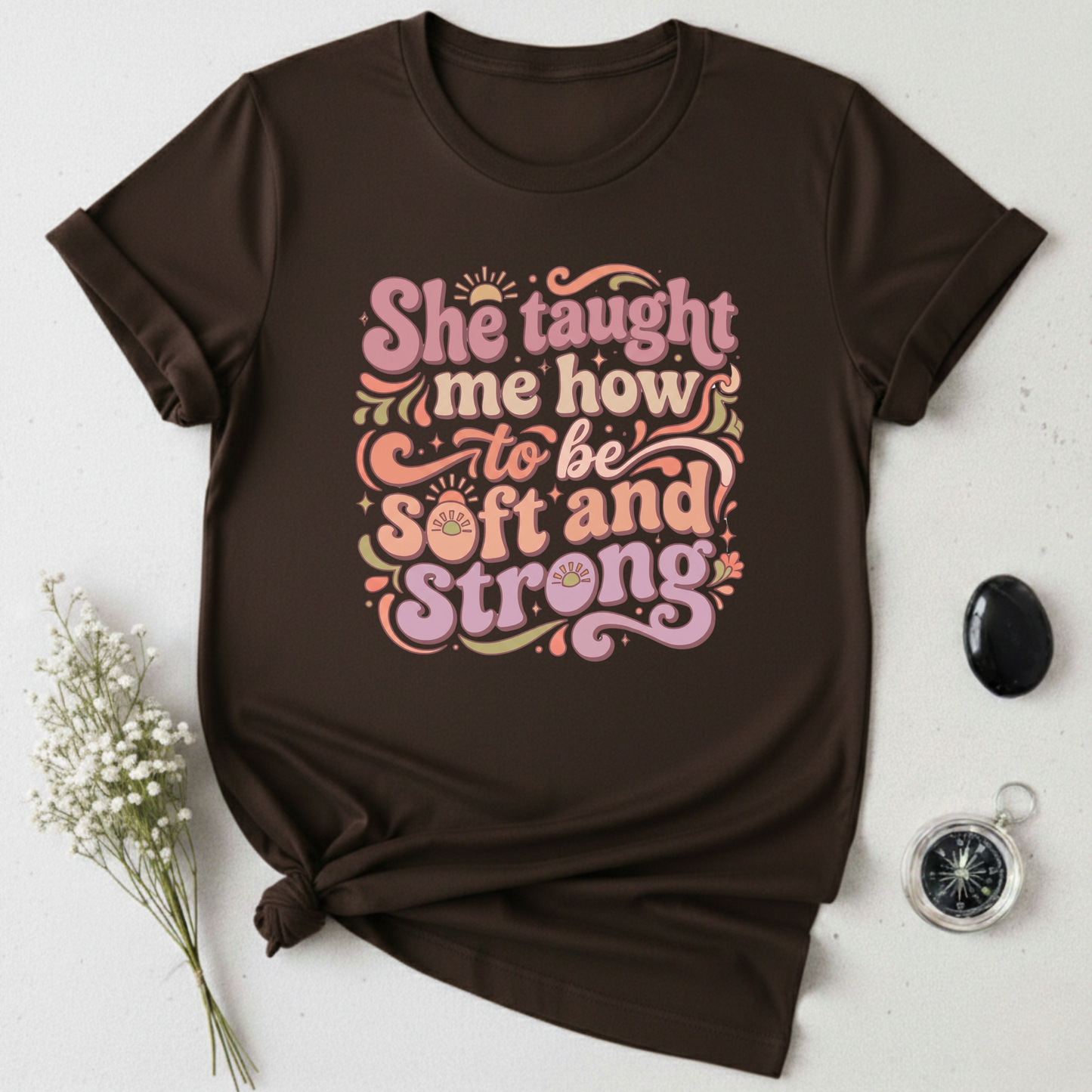 Soft Heart, Strong Soul T-Shirt