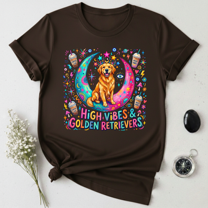 High Vibes & Golden Retrievers T-Shirt