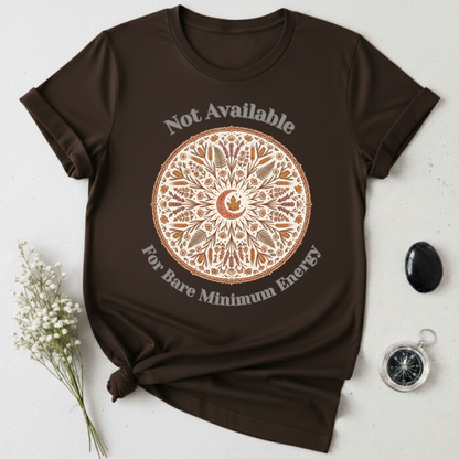 Not Available For Bare Minimum Energy T-Shirt
