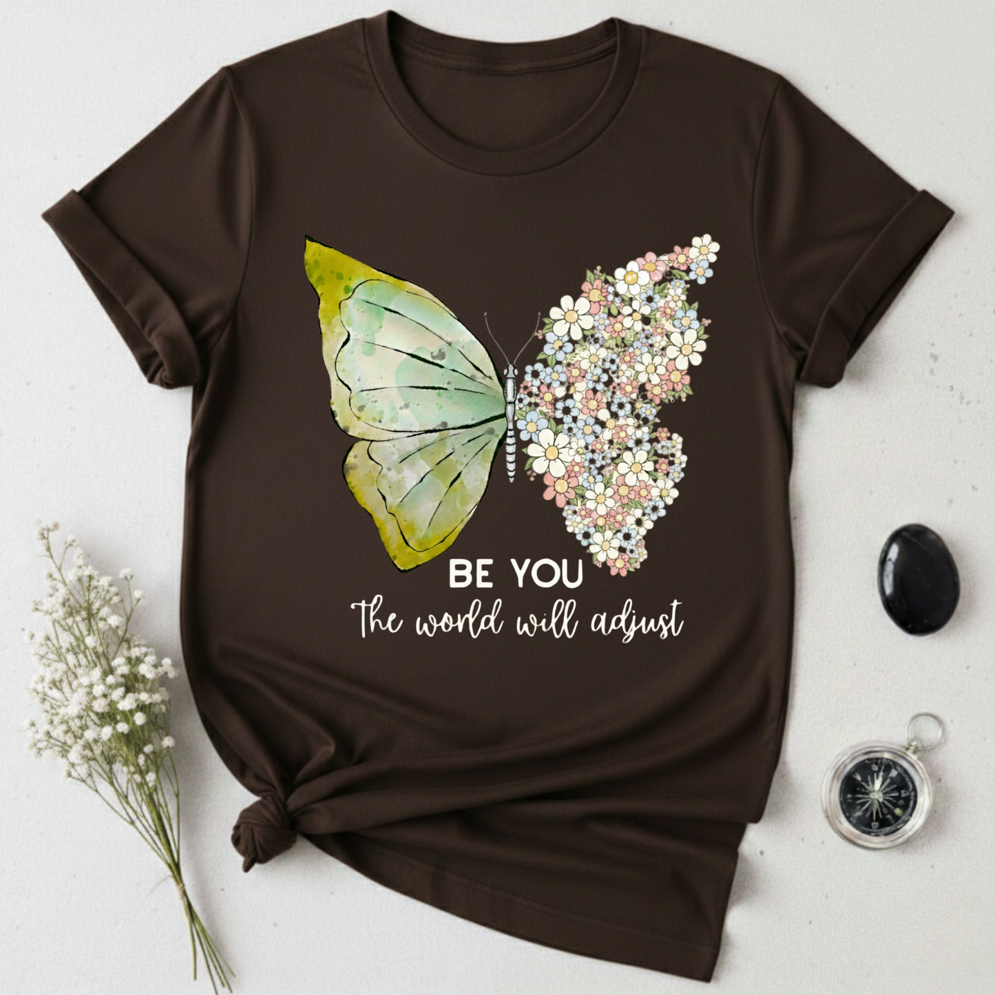 Be You T-Shirt