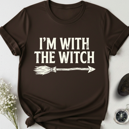 I'm With The WitchT-Shirt