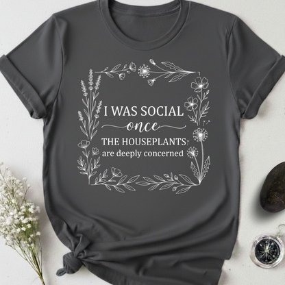 I Was Social Once T-Shirt
