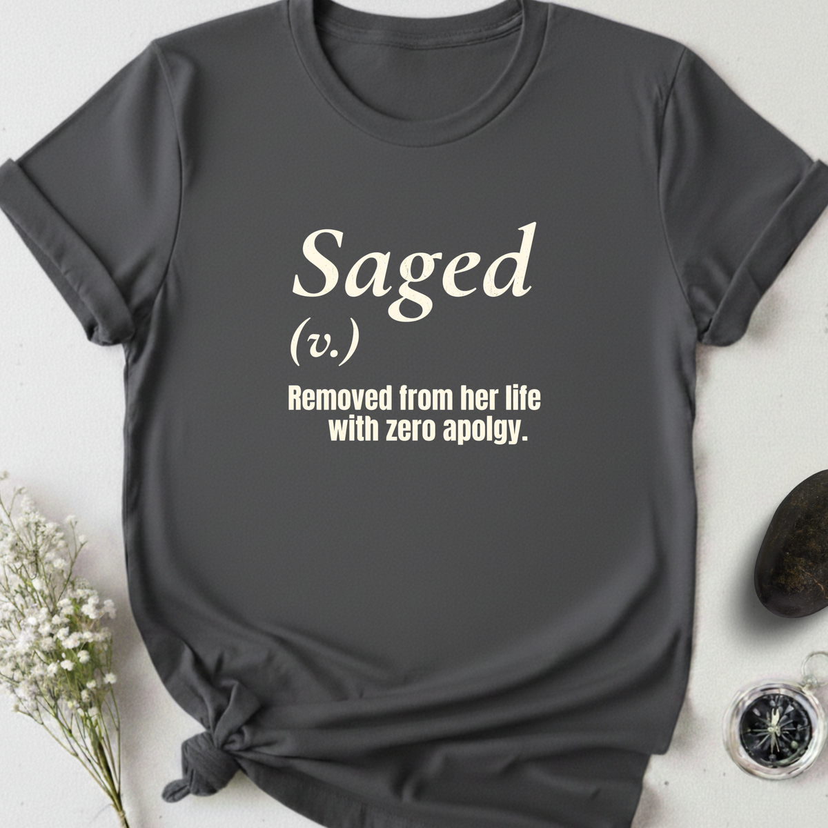Saged 1 T-Shirt
