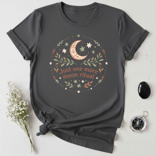 Just One More Noon Ritual T-Shirt