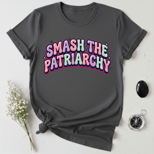 Smash The Patriarchy - 1 T-Shirt