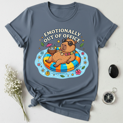 Emotionally Out Of Office T-Shirt
