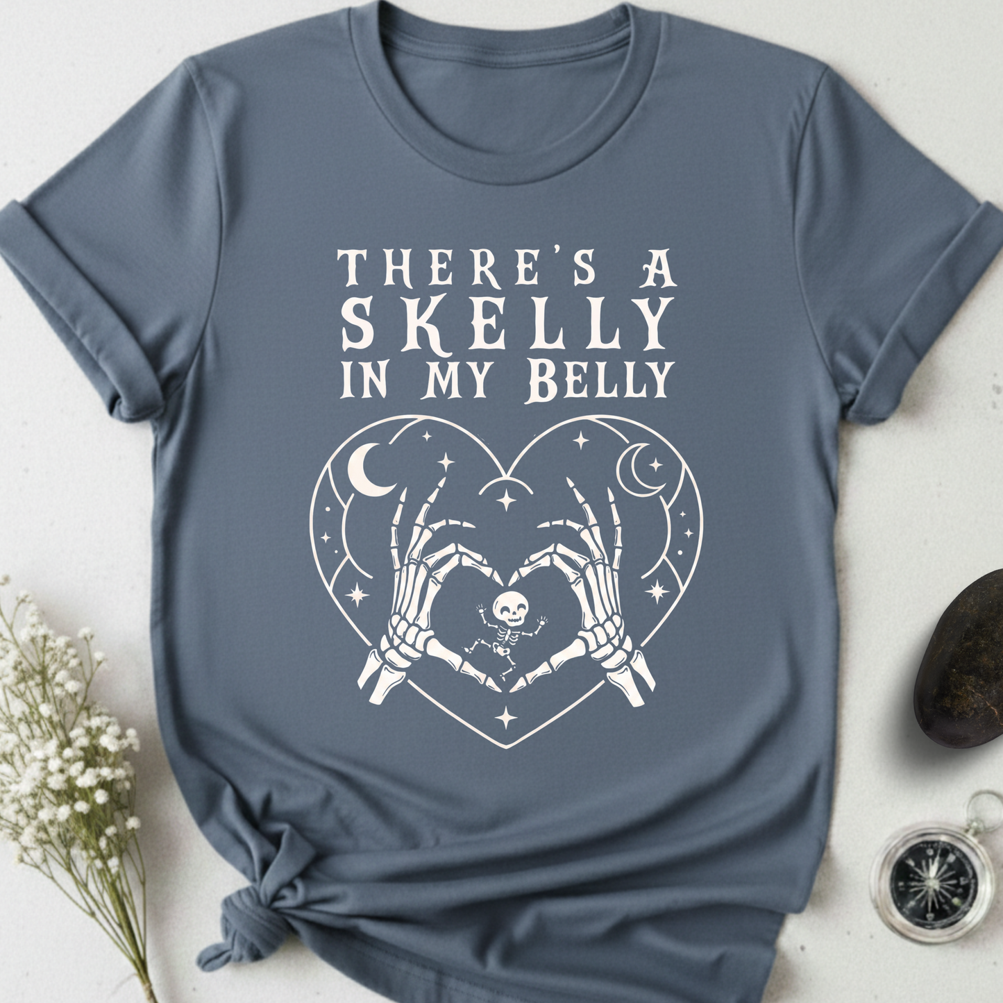 A Skelly In My Belly T-Shirt