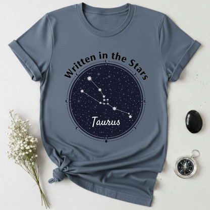 Written In The Stars - Taurus T-Shirt