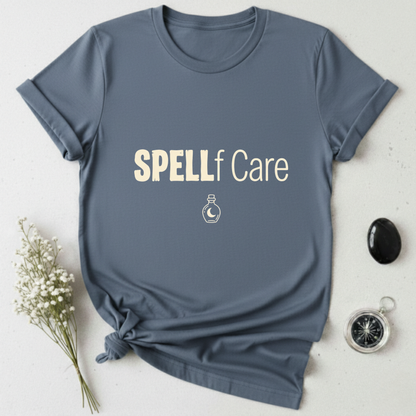 Spellf Care  T-Shirt
