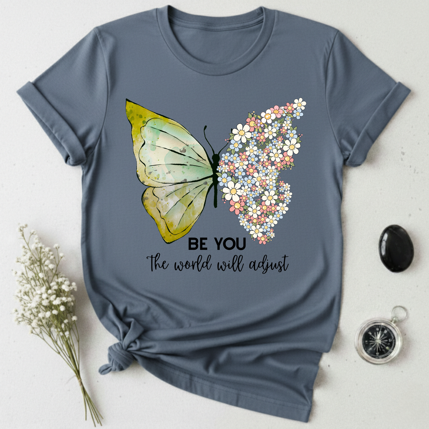 Be You T-Shirt