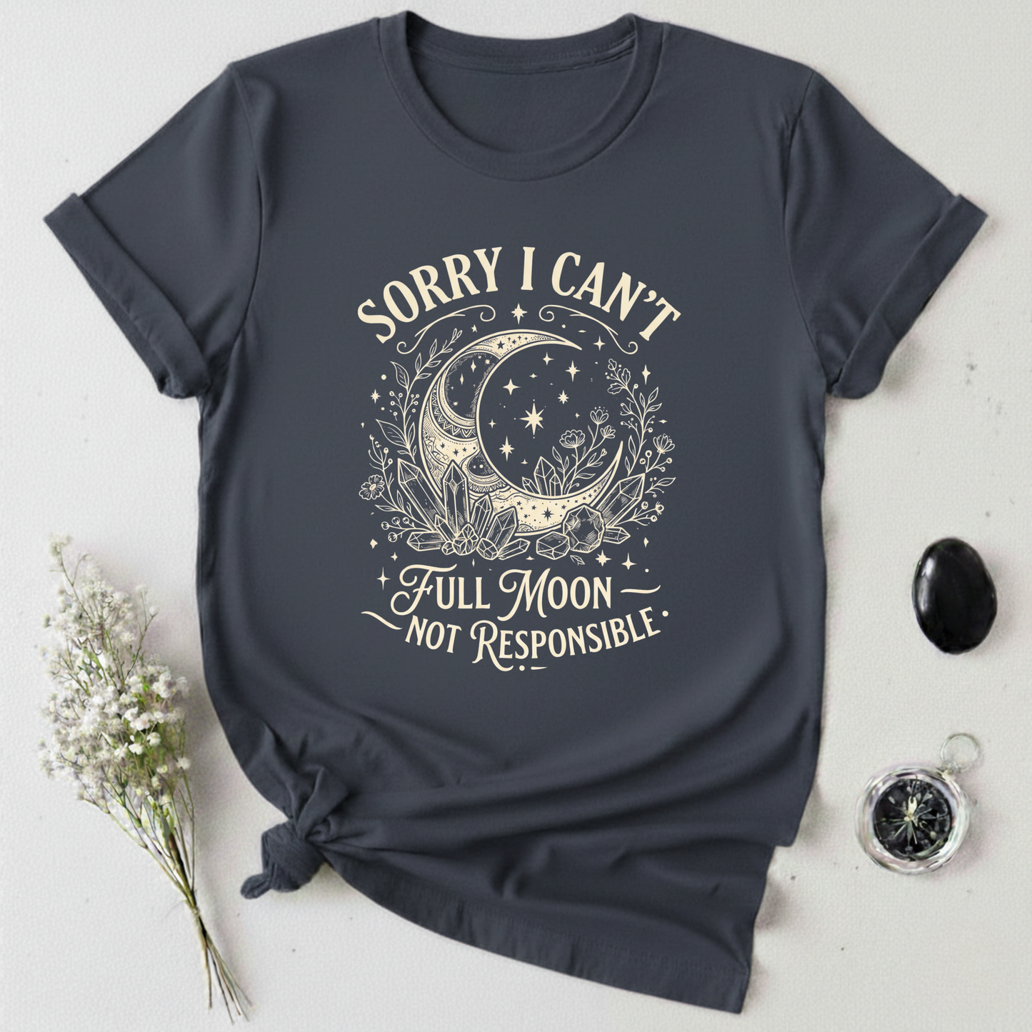 Full Moon, Not Responsible T-Shirt
